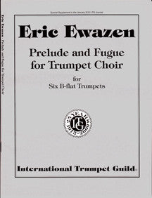 Ewazen, Eric: Prelude and Fugue for Trumpet Choir