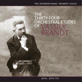 Thirty-Four Orchestral Etudes of Vassily Brandt