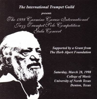The 1998 Carmine Caruso Int. Jazz Trp. Solo Comp. Concert